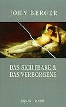 Das Sichtbare und das Verborgene