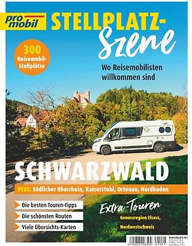 pro mobil Stellplatz-Szene - Schwarzwald plus Oberrhein und Elsass