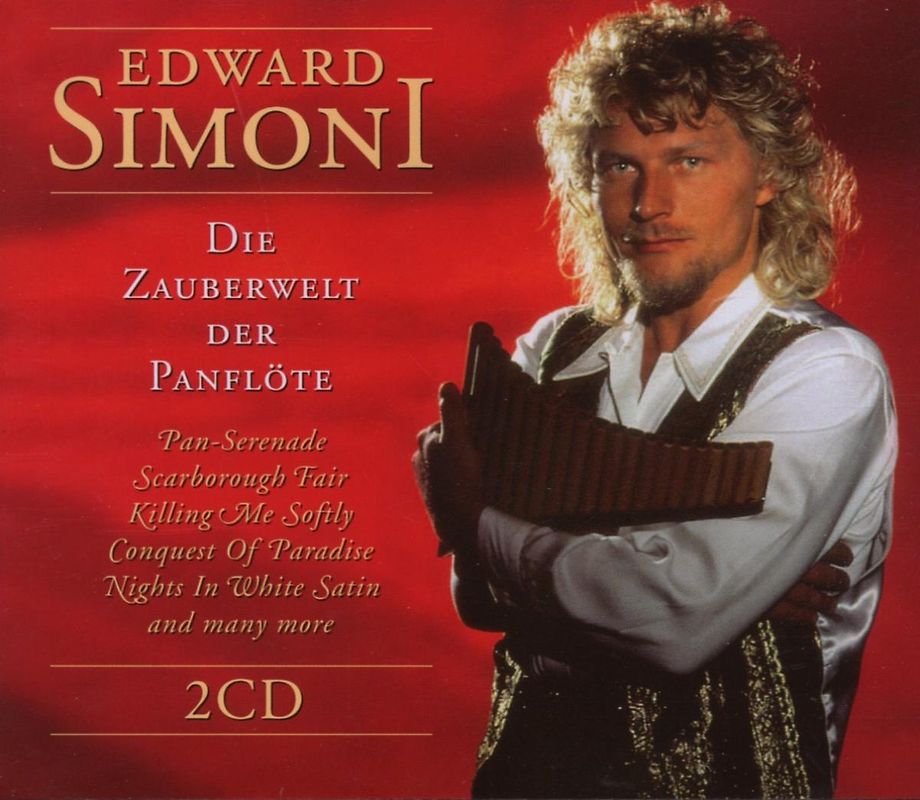 Edward Simoni - Die Zauberwelt der Panflöte