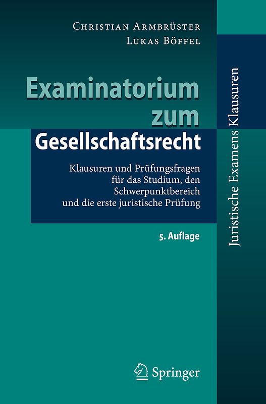 Examinatorium zum Gesellschaftsrecht