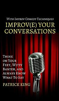 Improve Your Conversations