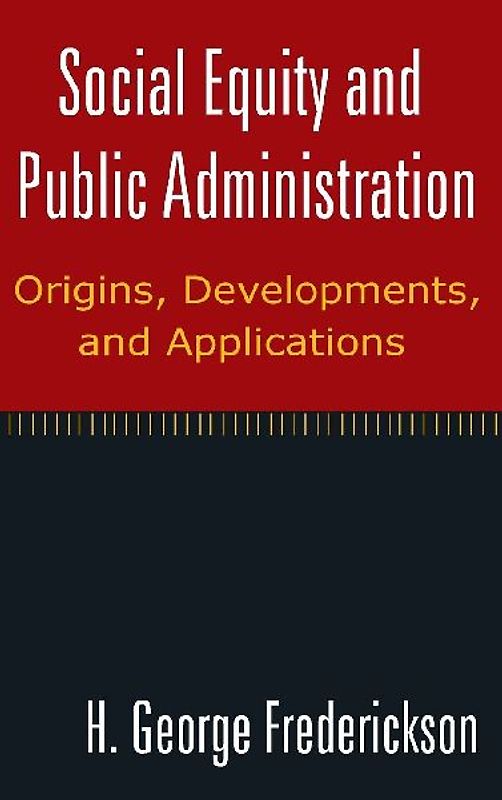 Social Equity and Public Administration