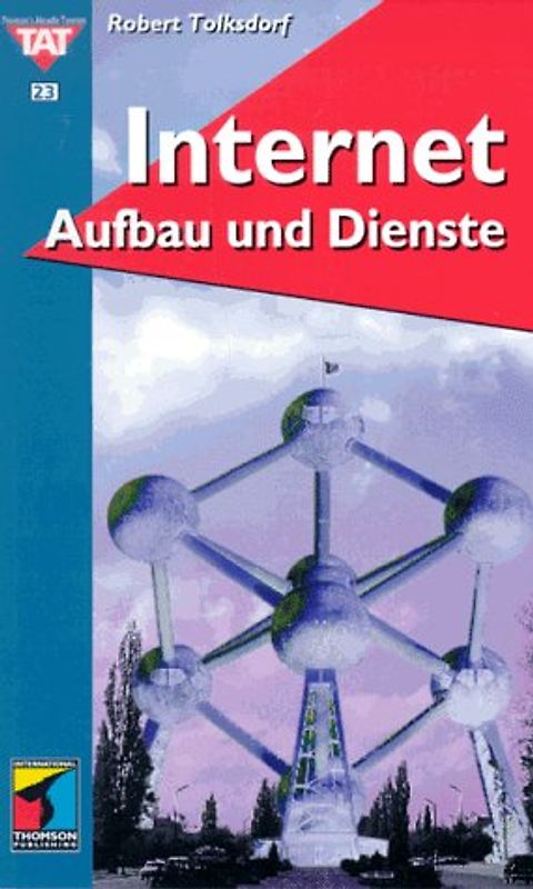 Internet: Aufbau und Dienste