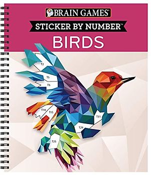 Brain Games - Sticker by Number: Birds (28 Images to Sticker)