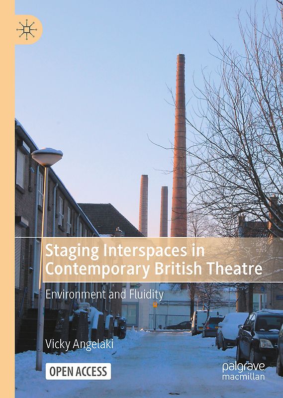 Staging Interspaces in Contemporary British Theatre