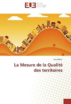 La Mesure de la Qualité des territoires