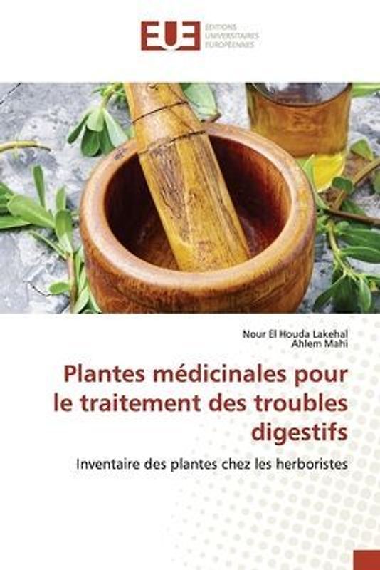 Plantes médicinales pour le traitement des troubles digestifs