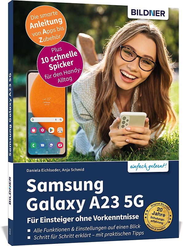 Samsung Galaxy A23 5G - Für Einsteiger ohne Vorkenntnisse