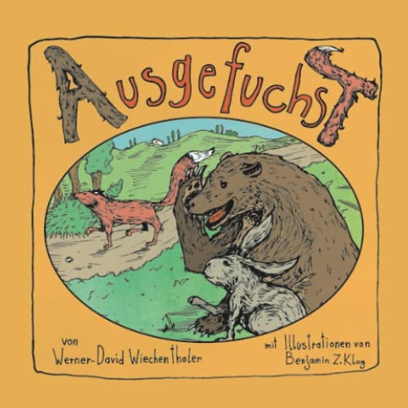 Ausgefuchst (Werner David Kleine Geschichten)