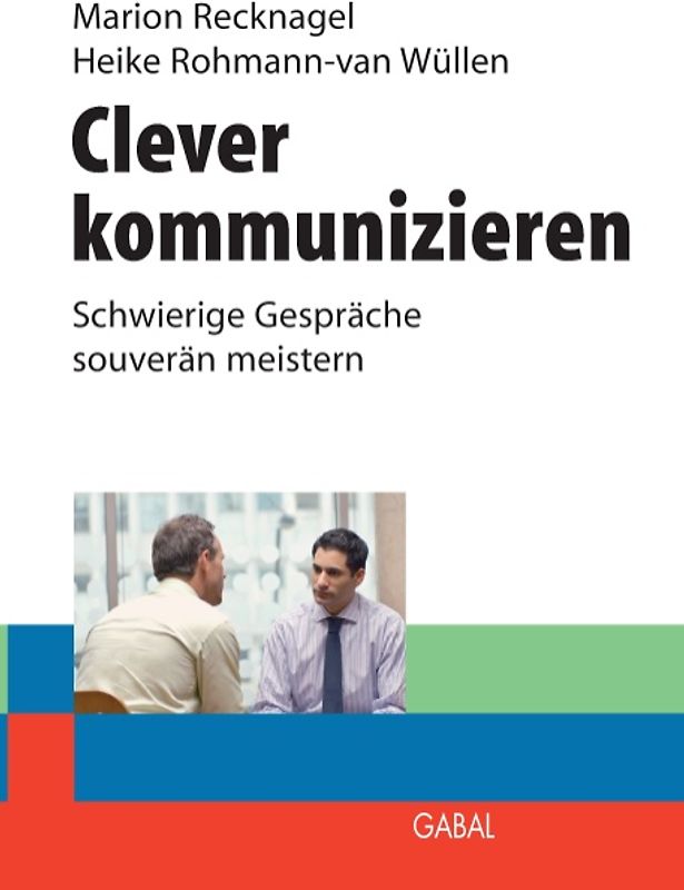 Clever kommunizieren