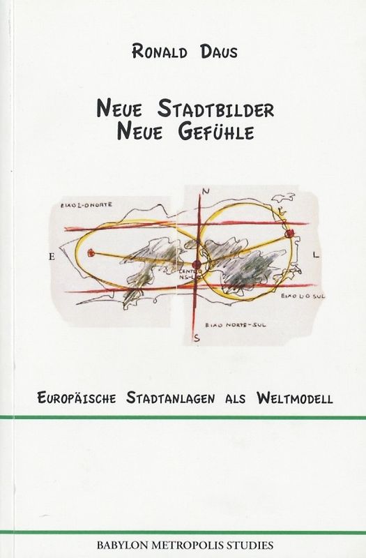 Neue Stadtbilder - Neue Gefühle 1