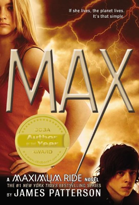 Max: A Maximum Ride Novel - James Patterson
