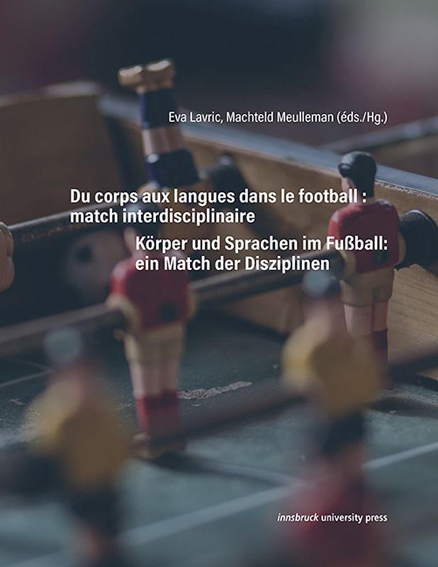 Du corps aux langues dans le football : match interdisciplinaire