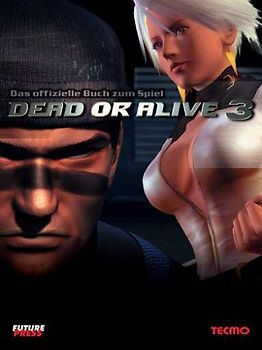 Dead or Alive 3. Das offizielle Buch zum Spiel