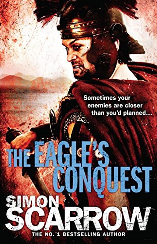 Eagle's Conquest - Simon Scarrow