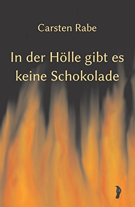 In der Hölle gibt es keine Schokolade (Historia Inferni, Band 1)