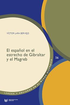 El español en el estrecho de Gibraltar y el Magreb