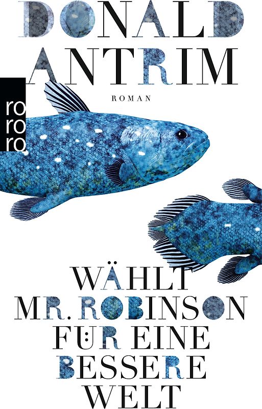 Wählt Mr. Robinson für ein besseres Leben