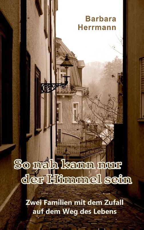 So nah kann nur der Himmel sein