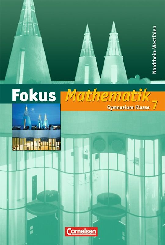 Fokus Mathematik - Nordrhein-Westfalen - Bisherige Ausgabe / 7. Schuljahr - Schülerbuch