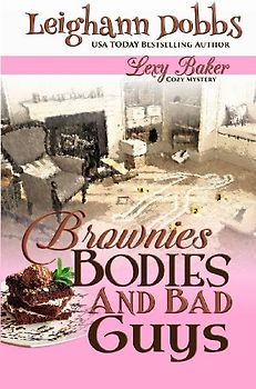 Brownies, Bodies and Bad Guys