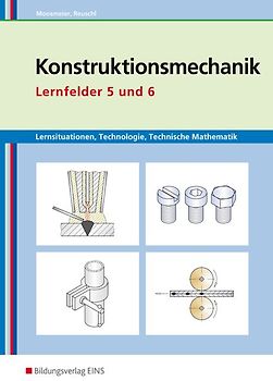 Metallbautechnik / Konstruktionsmechanik: Technologie, Technische Mathematik