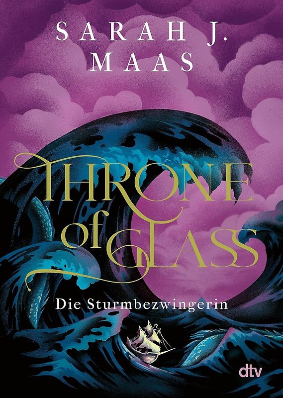 Throne of Glass – Die Sturmbezwingerin