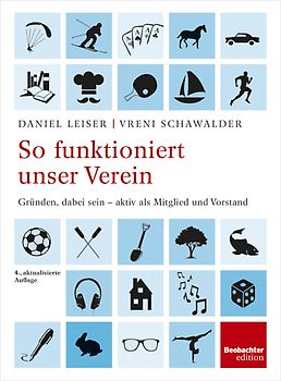 So funktioniert unser Verein. Gründen, dabei sein - aktiv als Mitglied und Vorstand