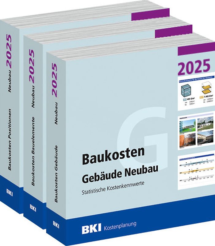 BKI Baukosten Gebäude + Positionen + Bauelemente Neubau 2025 - Kombi Teil 1-3