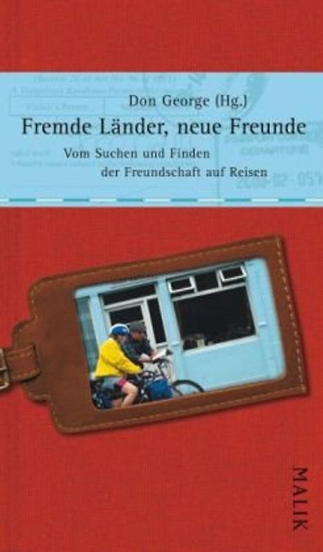 Fremde Länder, neue Freunde