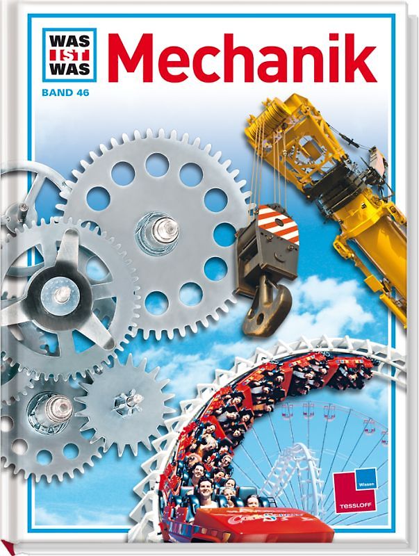 Was ist was, Band 046: Mechanik
