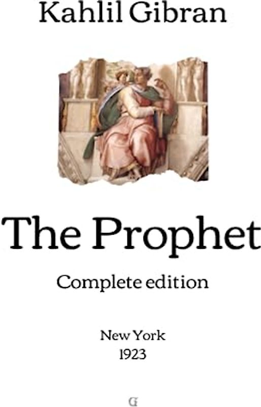 The Prophet: Complete edition (New York, 1923)