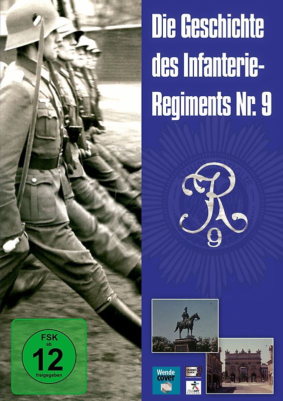 Die Geschichte des Infanterie-Regiments Nr. 9 DVD