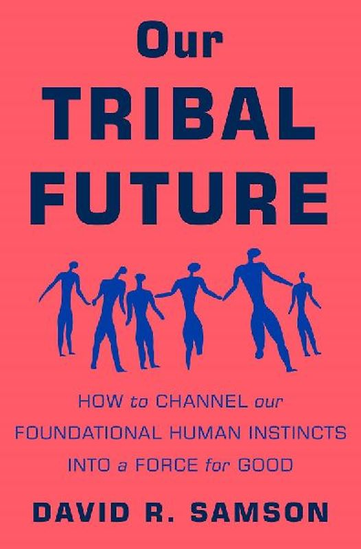 Our Tribal Future