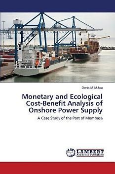 Monetary and Ecological Cost-Benefit Analysis of Onshore Power Supply