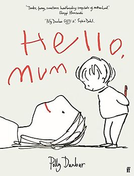 Hello, Mum: The Perfect Mother's Day Gift: 1