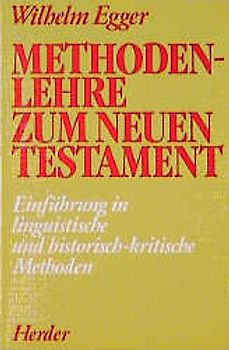 Methodenlehre zum Neuen Testament