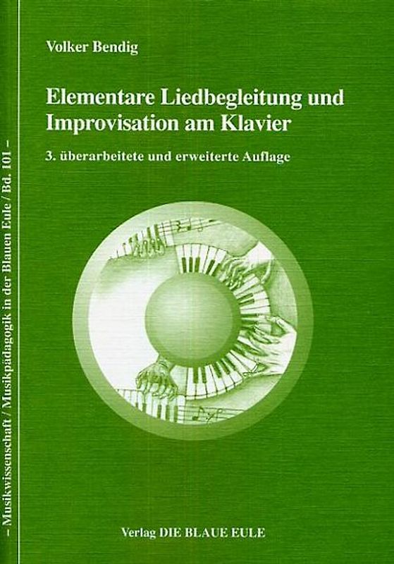 Elementare Liedbegleitung und Improvisation am Klavier mit CD-ROM