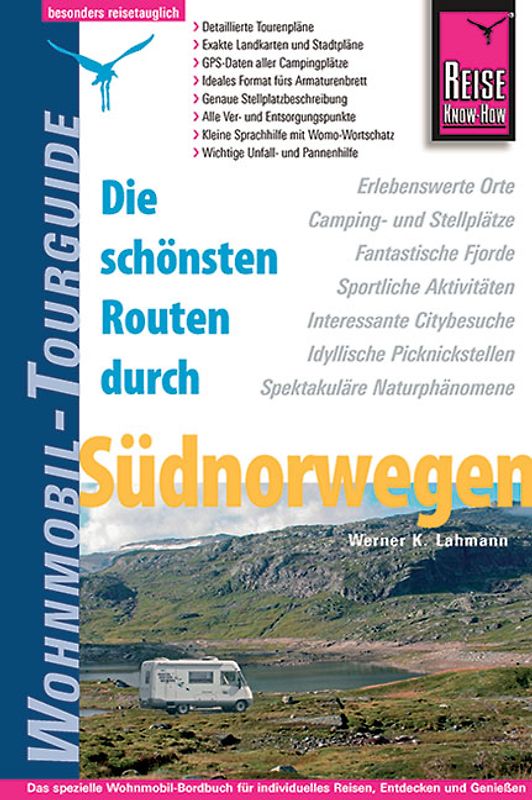 Die schönsten Routen durch Südnorwegen - Wohnmobil-Tourguide