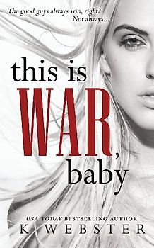 This is War, Baby