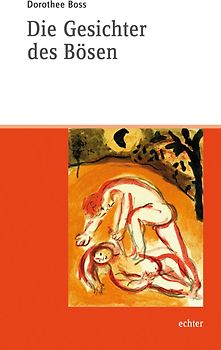 Die Gesichter des Bösen