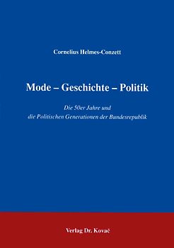 Mode - Geschichte - Politik