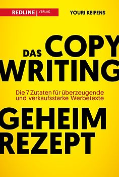 Das Copywriting-Geheimrezept