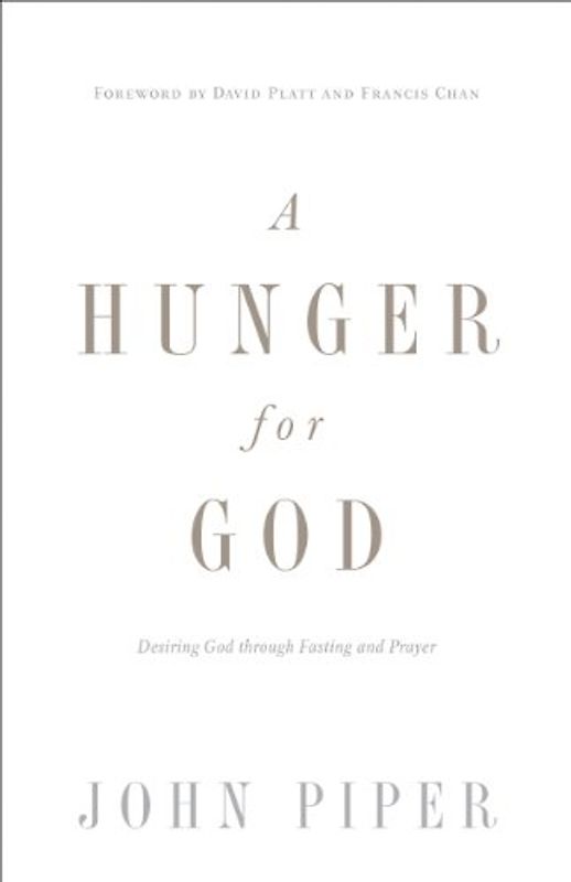 A Hunger for God