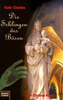 Die Schlingen des Bösen
