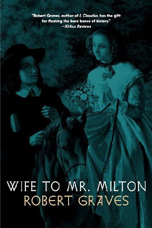 The Story of Marie Powell, Wife to John Milton