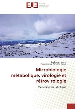 Microbiologie métabolique, virologie et rétrovirologie