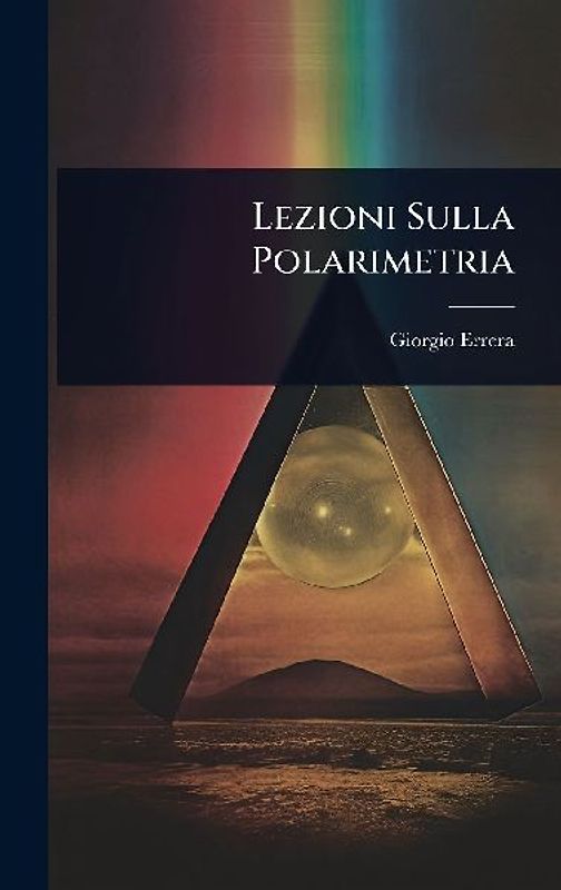 Lezioni Sulla Polarimetria