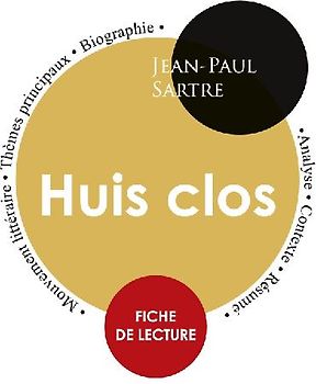 Fiche de lecture Huis clos (étude intégrale)