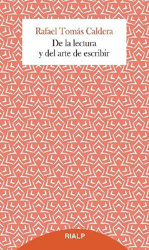 De la lectura y del arte de escribir